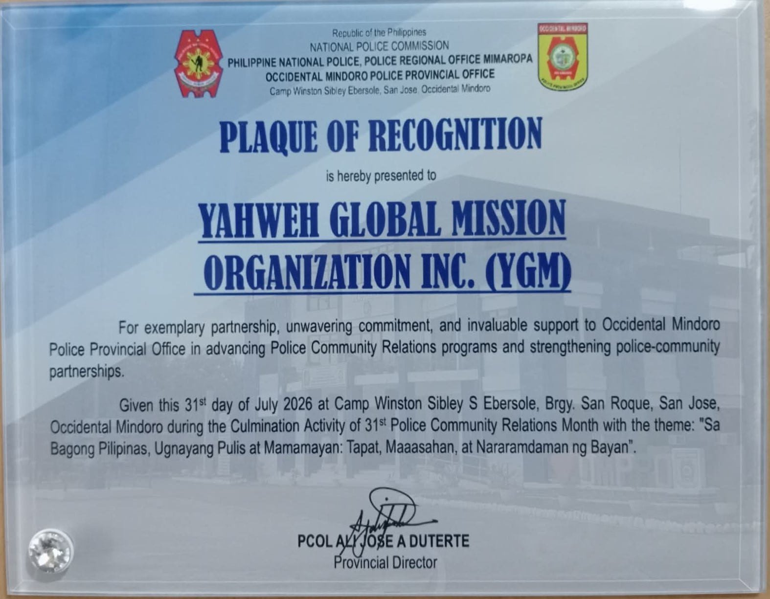 Plaque of Recognition presented to Yahweh Global Mission Organization Inc. by the Occidental Mindoro Police Provincial Office